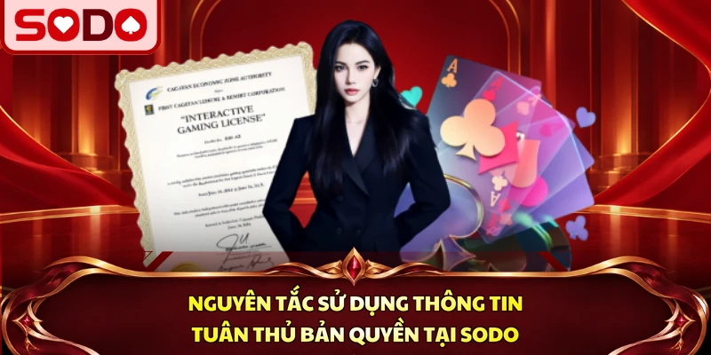 Nguyên tắc sử dụng thông tin tuân thủ bản quyền tại SODO