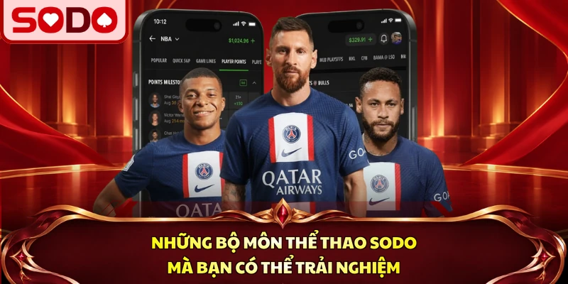 Những bộ môn thể thao SODO mà bạn có thể trải nghiệm